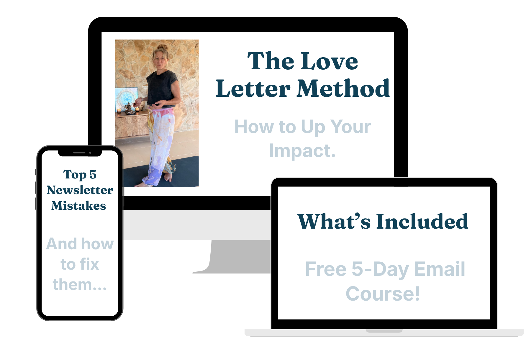 The Love Letter Method for Newsletter Mastery email course shown on a laptop, iPad, and phone.